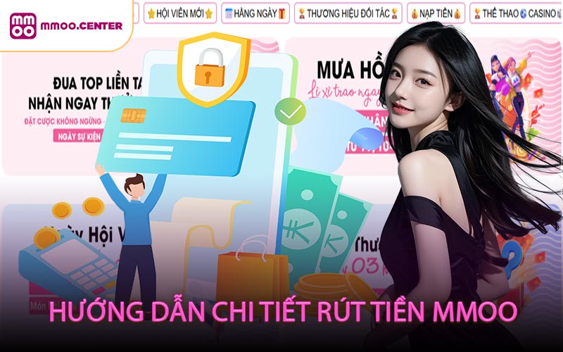 Hướng dẫn chi tiết rút tiền MMOO